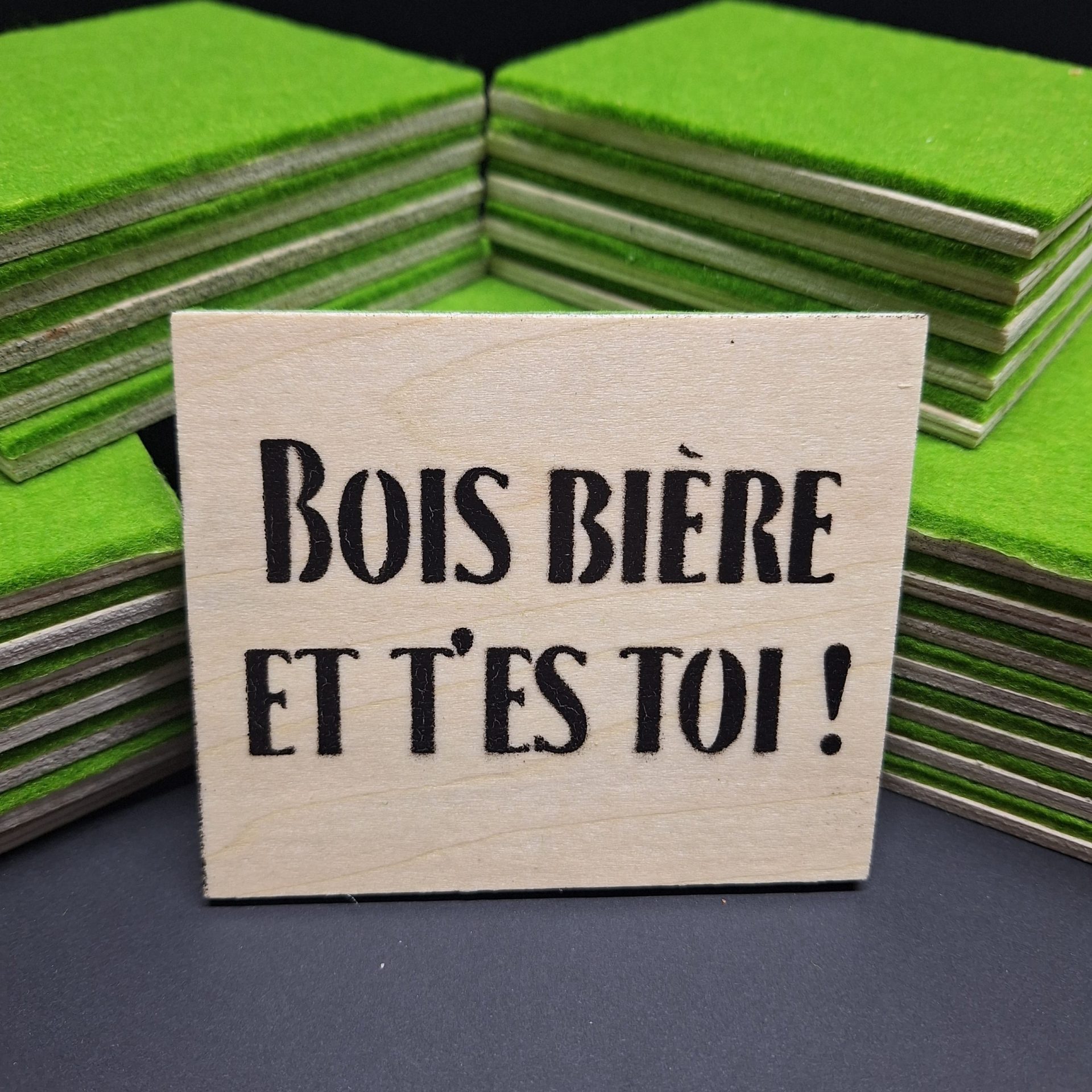 Bois bière et t'es toi !