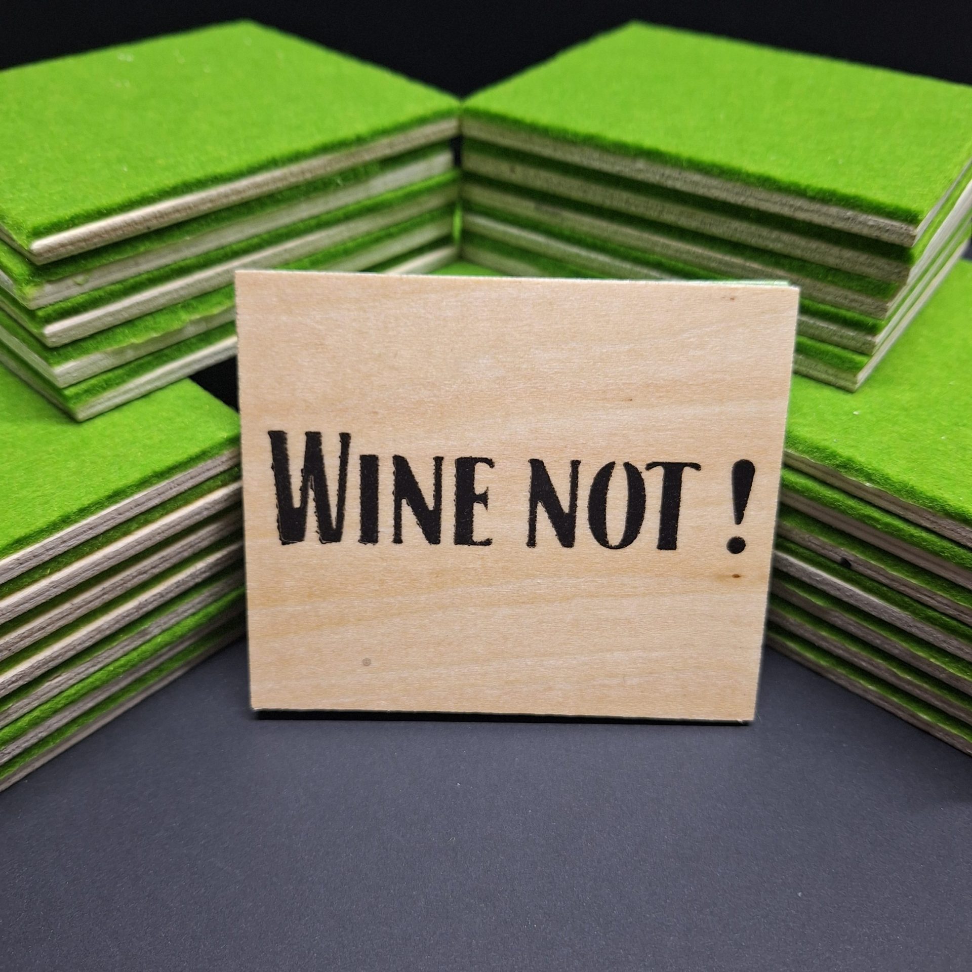 Wine not ? 1 Wine not
